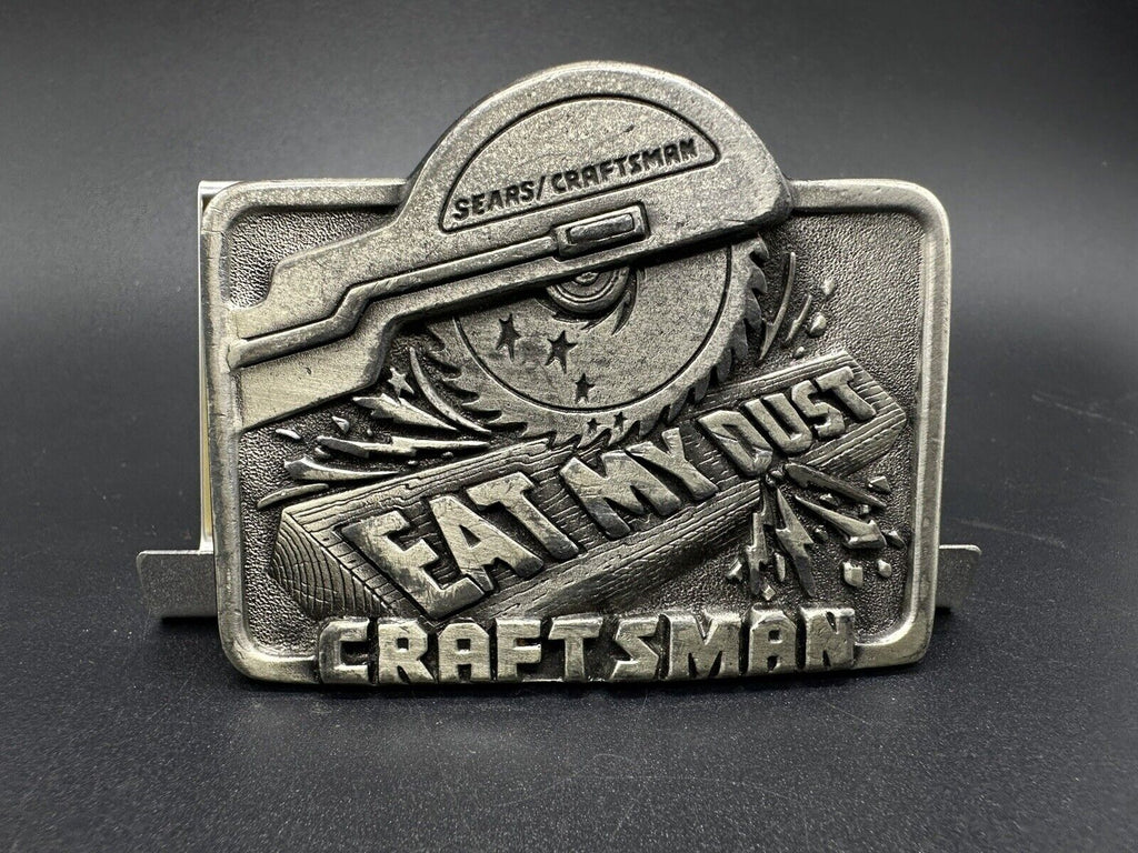 VINTAGE SEARS CRAFTSMAN TOOLS  BELT BUCKLE EAT MY DUST